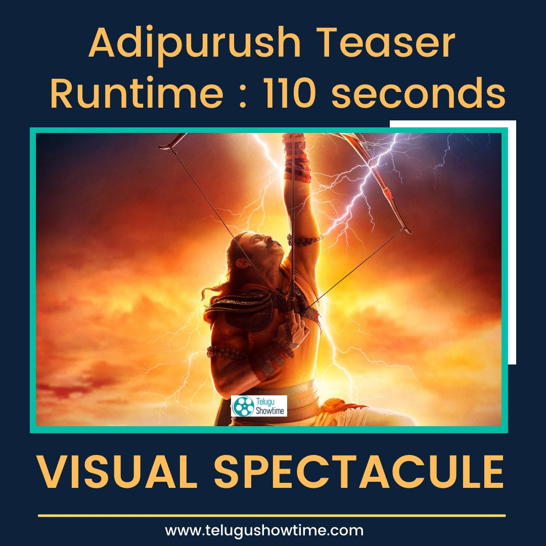 TeluguShowTime's tweet photo. #Adipurush Teaser runtime 110 seconds expecting😍😍

#Prabhas #AdipurushTeaser #AdipurushFirstLook https://t.co/R5A2yg2Wl9