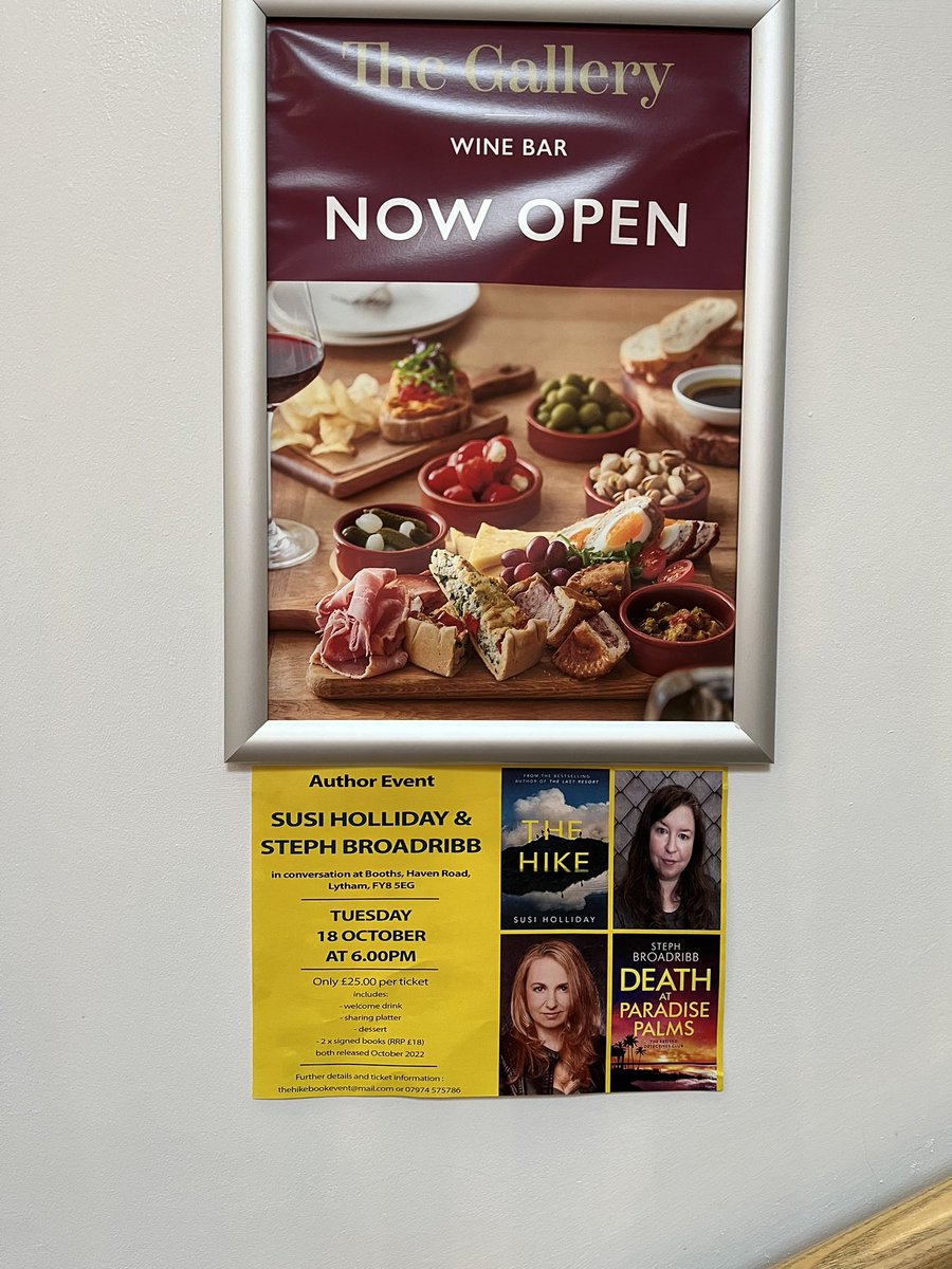 CathBax's tweet photo. Good to see #TheHike posters up in @BoothsCountry #Lytham #HavenRoad today, especially on #PublicationDay
Still a few tickets left to join @SJIHolliday &amp; @crimethrillgirl in conversation with great, whilst eating delicious 🫒🥖🥗🥮🍧🍷🥂🥳🫶🏼 https://t.co/p5qXUka6cD