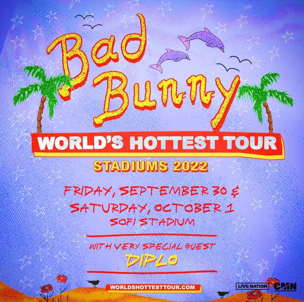 bbunnyontour's tweet photo. 🏟 - Bad Bunny “World’s Hottest Tour”- 21/45 ✨
-  Los Angeles, CA  🌎 
- SoFi Stadium 🐚
- Capacity: 70,000 🌈 
- October 1, 2022 🗓 
- Doors Open 5:00pm 🌊 
- DIPLO 7:00pm 🏝
- Bad Bunny: 9:00pm ��️
- SOLD OUT ☀️ https://t.co/9ygqWujKXM