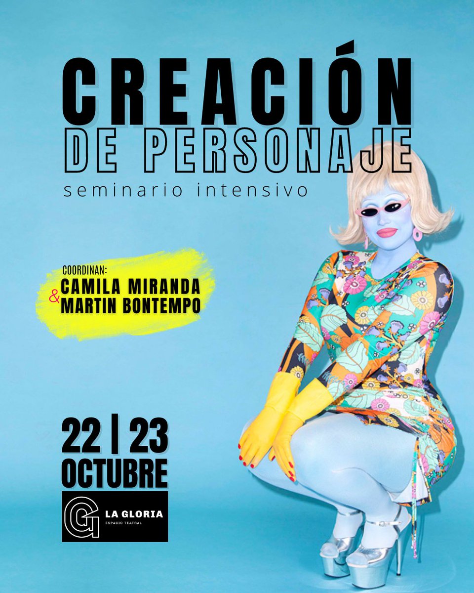 OCTUBRE EN LA GLORIA 🎭 SEMINARIO DE ACTUACIÓN - CREACIÓN DE PERSONAJE

Aventura breve para crear monstruos escénicos. Dictado por 👉 Martin Bontempo y Camila Miranda. Más info: martinbontempo@gmail.com