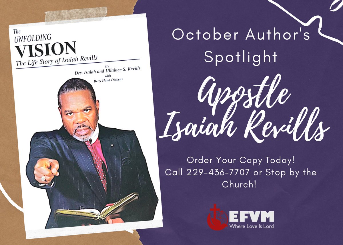 efvm_hq's tweet photo. This month’s #AuthorSpotlight is our late founder, Apostle Isaiah Revills! His biography entitled “The Unfolding Vision: The Life Story of Isaiah Revills” is available now! Call 229.436.7707 or stop by the church to purchase your copy! #EFVM #NewBook #FYP #Explore https://t.co/SIpFx4vhGd
