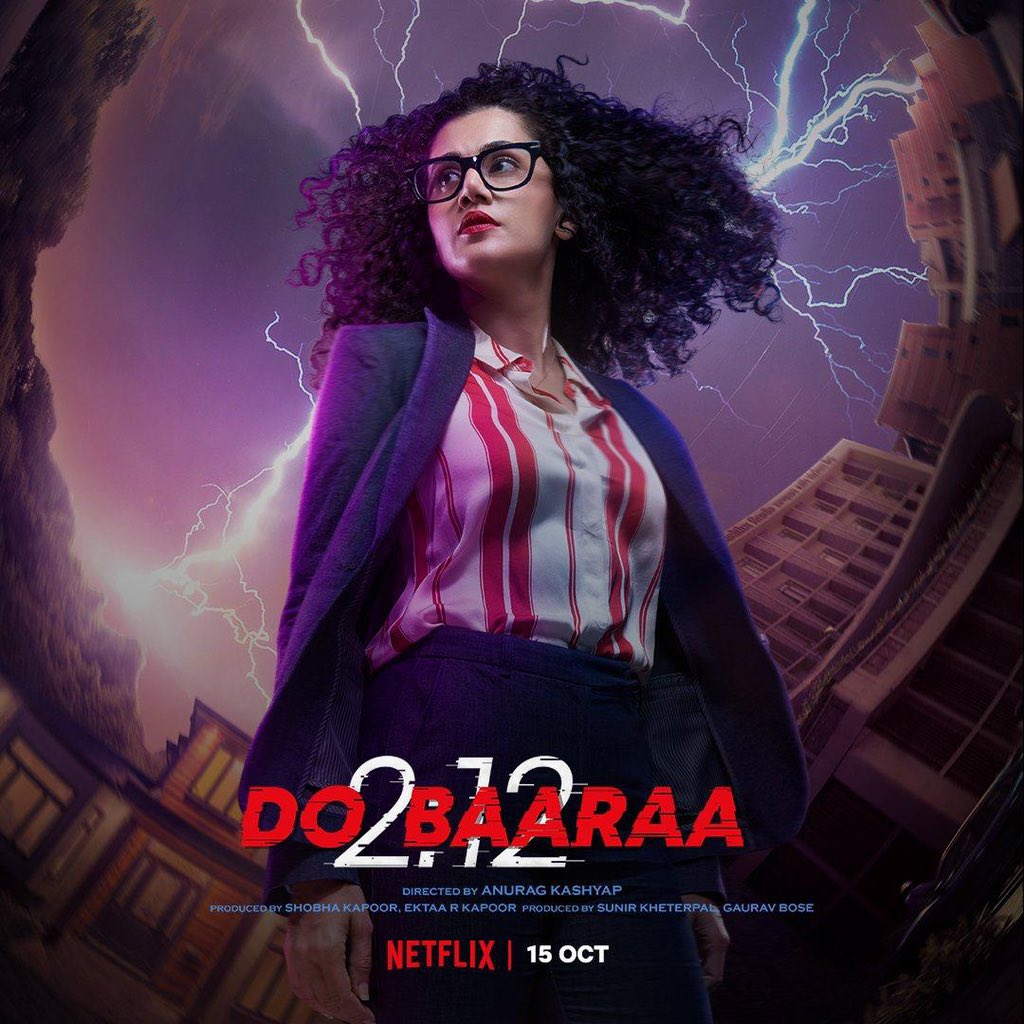 Anurag Kashyap - Tapsee’s #DoBaaraa will be streaming from Oct 15 on NETFLIX.