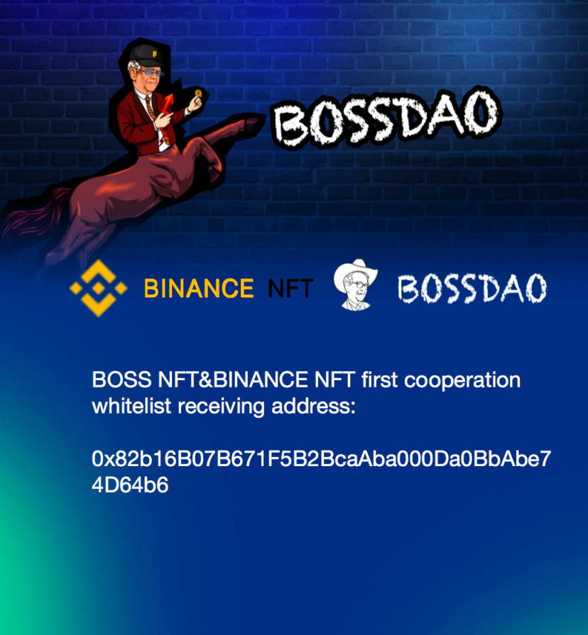 wearebossdao's tweet photo. BOSS NFT&amp;BINANCE NFT first cooperation whitelist BNB receiving address:
0x82b16B07B671F5B2BcaAba000Da0BbAbe74D64b6

Pay attention to other fake addresses to avoid loss of assets, the above address is the only receiving address.
#BOSSNFT https://t.co/pzviPj3qjp