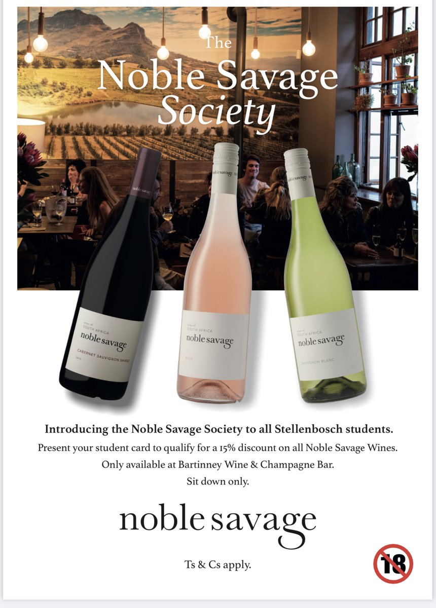 Calling all Stellenbosch Students....welcome to the Noble Savage Society. Present your student card to qualify for a 15% discount on all Noble Savage Wines. Only available at Bartinney Wine &amp; Champagne Bar. Sit down only. T&amp;Cs apply. 
#Bartinney #BartinneyWineBar