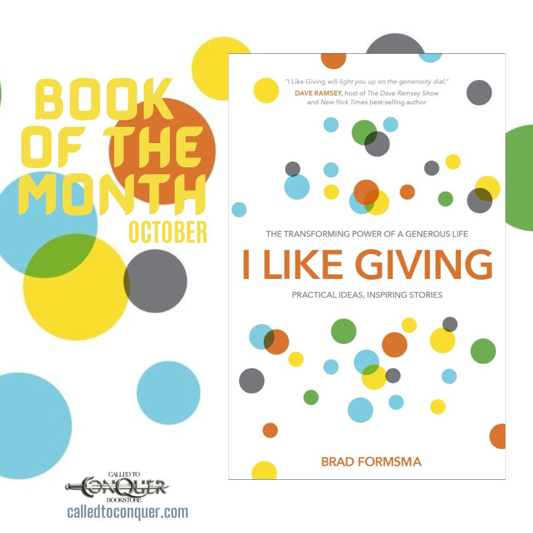 calledtoconquer's tweet photo. Join us in reading October's Book of the Month:
Rich with inspiring stories and practical suggestions, I Like Giving will help you create a lifestyle of generosity.
 
 Available here: https://t.co/arLgZ2e6Lb #calledtoconquer #books #reading #giving #october #newbirth https://t.co/oJe7adOygL