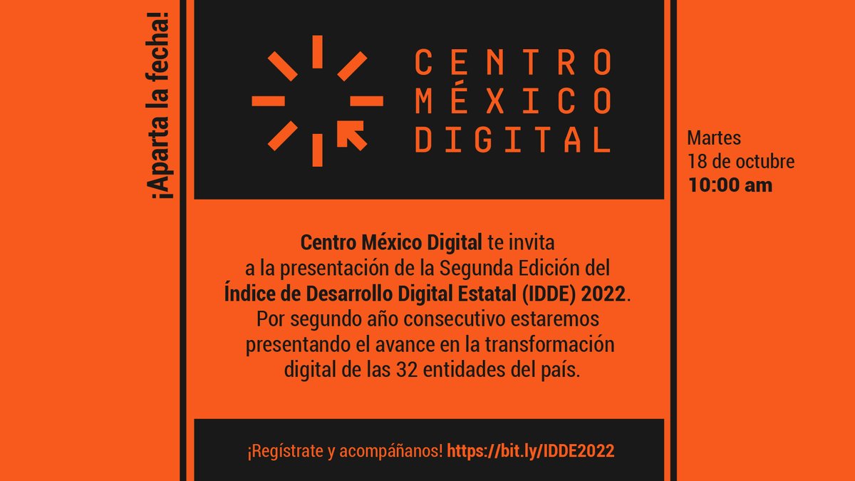 centromxdigital's tweet photo. 💡 ¿Cómo va la transformación digital de tu estado?
Te invitamos a la presentación de la Segunda Edición del Índice de Desarrollo Digital Estatal - IDDE 2022. 📊
📌 ¡Aparta la fecha! 
👉 ¡Regístrate y acompáñanos! 🔗 https://t.co/v5fXtzNPor 
⏰ Martes 18 de octubre | 10:00 am https://t.co/jszkE2KTTK