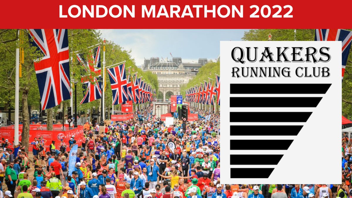 Good luck to everyone running today's London Marathon, especially those members of Quakers Running Club.  Run well and run safely.

#londonmarathon2022 #londonmarathon #marathon