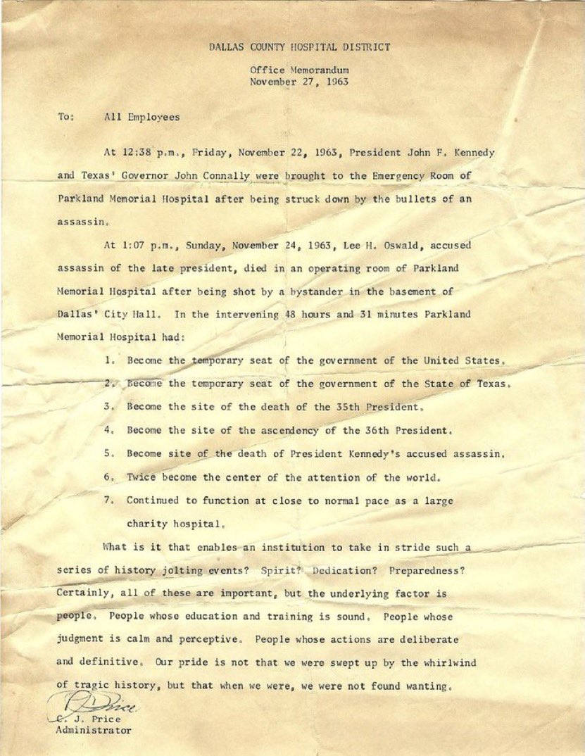 Days after JFK died, the hospital to which both he and his killer had been taken sent this wonderful memo to their staff.