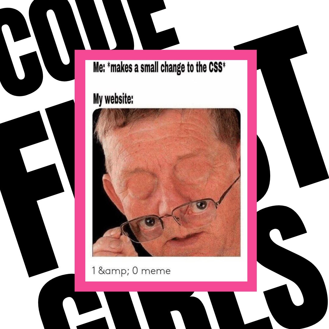 CodeFirstGirls's tweet photo. Oops 🤦‍♀️🤦‍♀️

#codefirstgirls #womenintech #codingmemes https://t.co/RlW5q1ZwDP