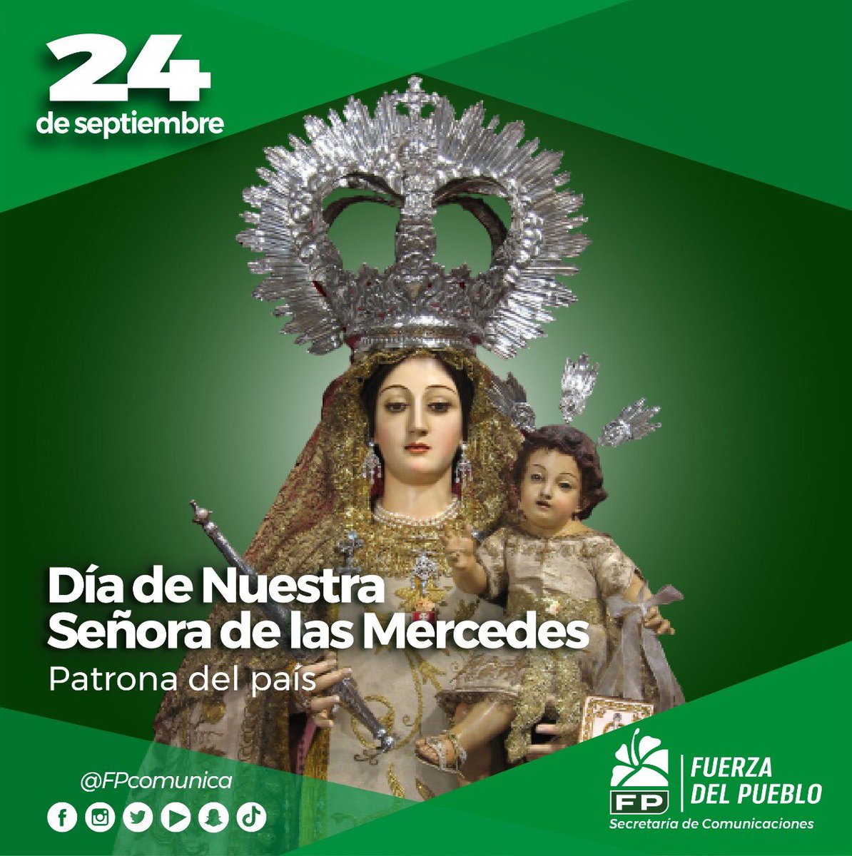 FPcomunica's tweet photo. #FPComunica |

Hoy, 24 de septiembre, honramos a la Patrona de nuestro pueblo, que nos ha protegido. Su misericordia y protección unen a los dominicanos en la fe.

#DíaDelLasMercedes

#FuerzaDelPueblo https://t.co/GXqdVNtaIm