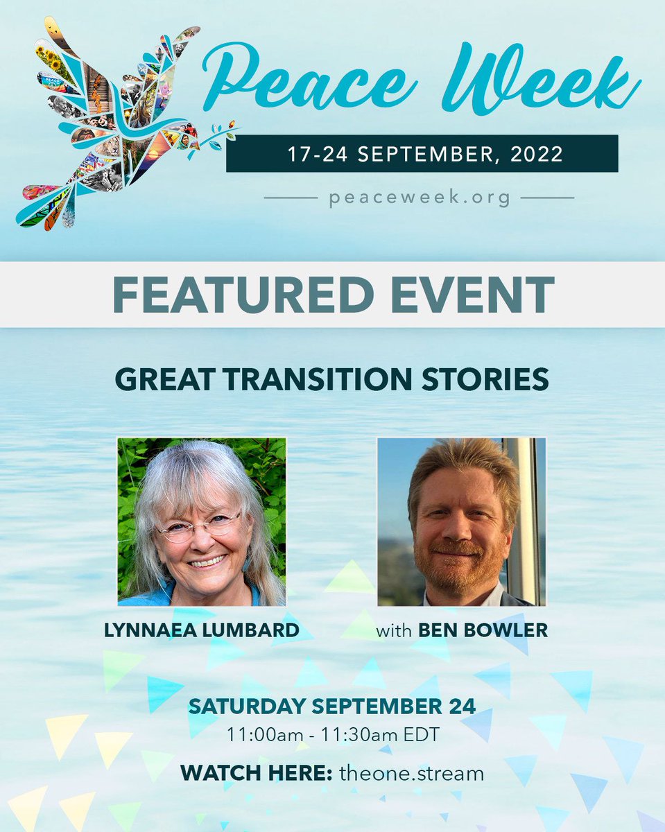 #PeaceWeek2022 '#GreatTransition Stories with #LynnaeaLumbard' & #BenBowler @unityearth1 
Today Saturday 24 Sept. 11:00AM-11:30 AM  EDT
theone.stream 
#Holomovement #UnitiveNarrative #EcoGovernance
#HumanSecurity @GSInstitute @deeptimenetwork @uriglobal @PaceeBeneOrg