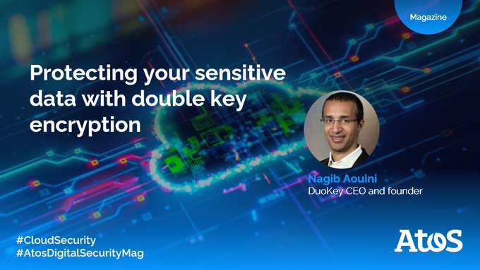 What happens when a single layer of data encryption is not enough? Nagib Aouini...