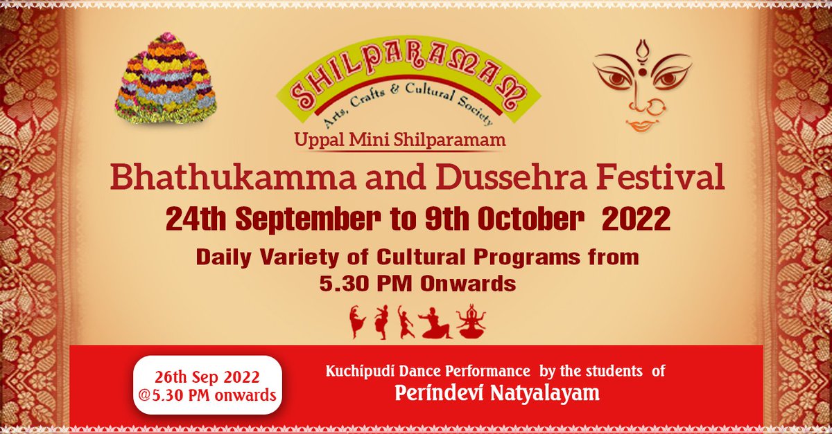 MiniShilparamam's tweet photo. Bhathukamma and Dussehra Festival
Daily Variety Of Cultural Programs From 5:30 pm Onwards
24th September 2022 to 9th October 2022
Kuchipudi Dance Performance By the Students Of Perindevi Natyalayam
(26th Sep 2022 @5:30PM Onwards)

#dussera2022 #dussera #dusserafestival https://t.co/PZSHk7Phlq