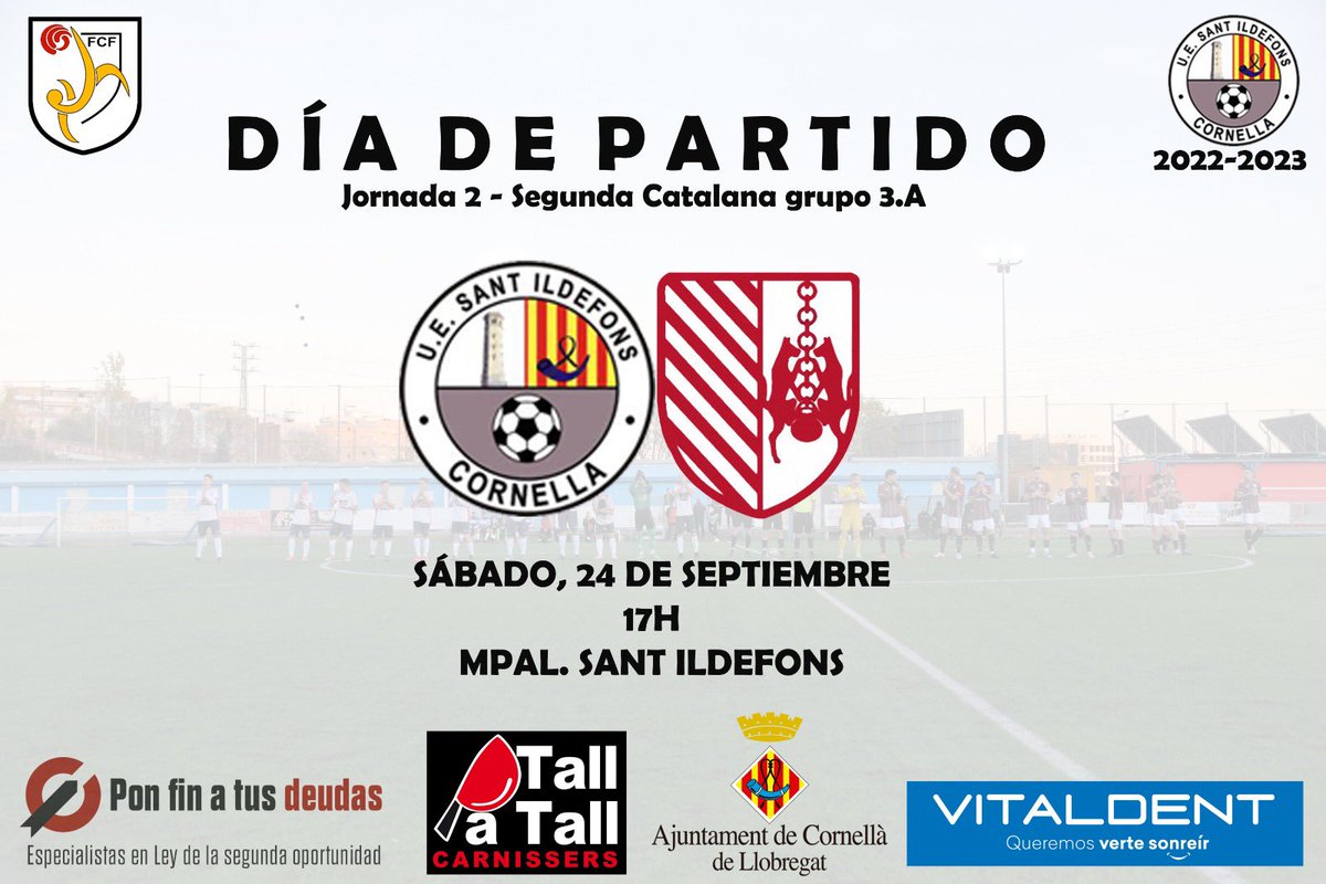 uesantildefons's tweet photo. ⚽️ 𝐃Í𝐀 𝐃𝐄 𝐏𝐀𝐑𝐓𝐈𝐃𝐎 🔥
#PrimerEquipo 🆚 @futbolcsi 

🏆 Jornada 2 - #2cat3A 
🏟 Municipal Sant Ildefons 
🕔 17h      
📲 #SaniSantIgnasi                    
 
#YoSoyDelSani 💙 https://t.co/ZOAqTc9p65