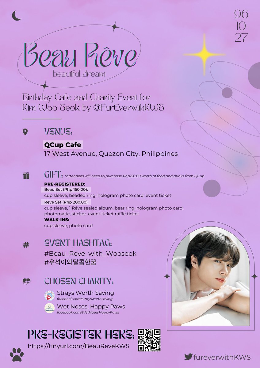 fureverwithKWS's tweet photo. 💜 Beau Rêve 🌙 
(beautiful dream)

A Birthday Cafe and Charity Event for 
KIM WOO SEOK 

📅 10.29.2022 
📍QCup Cafe, Quezon City

PRE-REGISTER NOW: https://t.co/XxatoikxOA

See you soon, Nias!

#KIMWOOSEOK #김우석
#Beau_Reve_with_Wooseok 
#우석이와달콤한꿈 https://t.co/0OLRvZWO8X