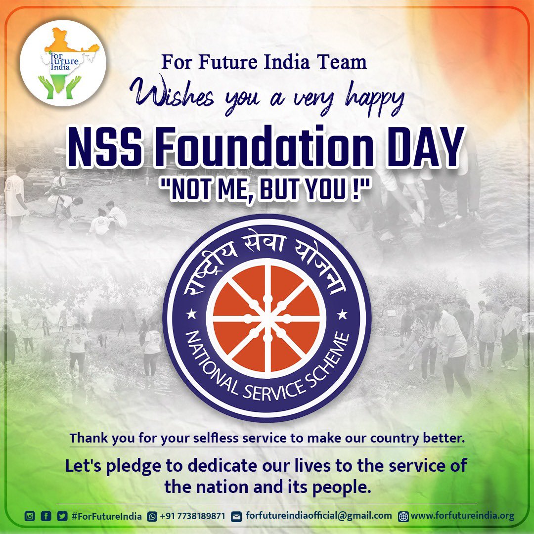 forfuturein's tweet photo. For Future India Team "Wishes you a very happy NSS Foundation DAY"
Thank you for your selfless service to make our country better.
. 
Let's pledge to dedicate our lives to the service of the nation and its people.
. 
#NSS #NssIndia #NssUnit #NssDay2022 #NationalServiceScheme https://t.co/678EDiqan3
