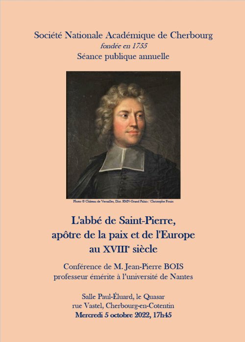 SAHMValognes's tweet photo. Séance de la Société nationale académique de Cherbourg : le mercredi 5 octobre à 17h45 à la salle Paul-Éluard (le Quasar) à Cherbourg.
"L'abbé de Saint-Pierre, apôtre de la paix et de l'Europe au XVIIIe siècle" par Jean-Pierre Bois.
#cherbourgencotentin #cherbourg #valognes https://t.co/Axaqe97p4i