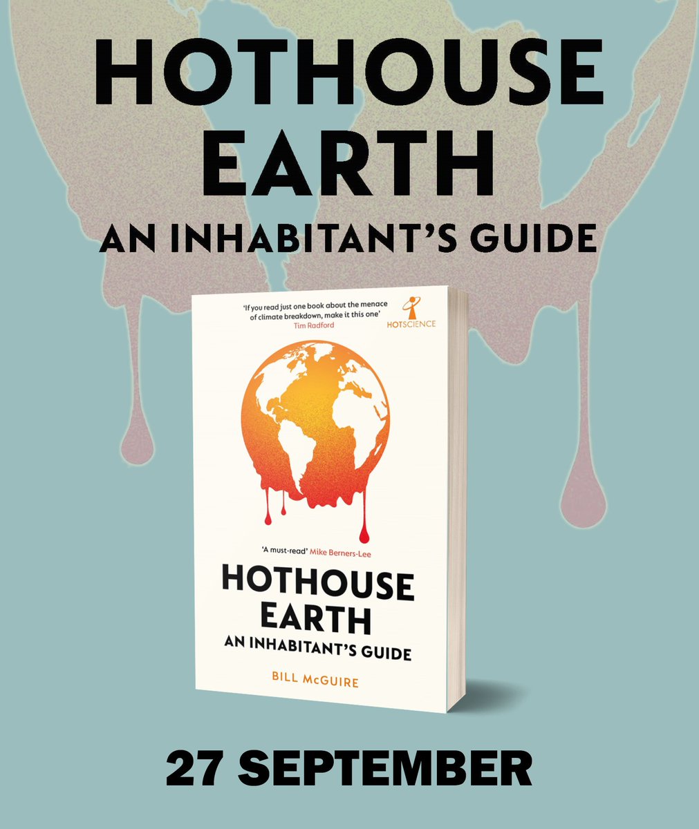 Out in the US this coming Tuesday (27th).

If you are seriously interested in the truth about #climate breakdown and what it will be like to live on #HothouseEarth then this is the book for you.