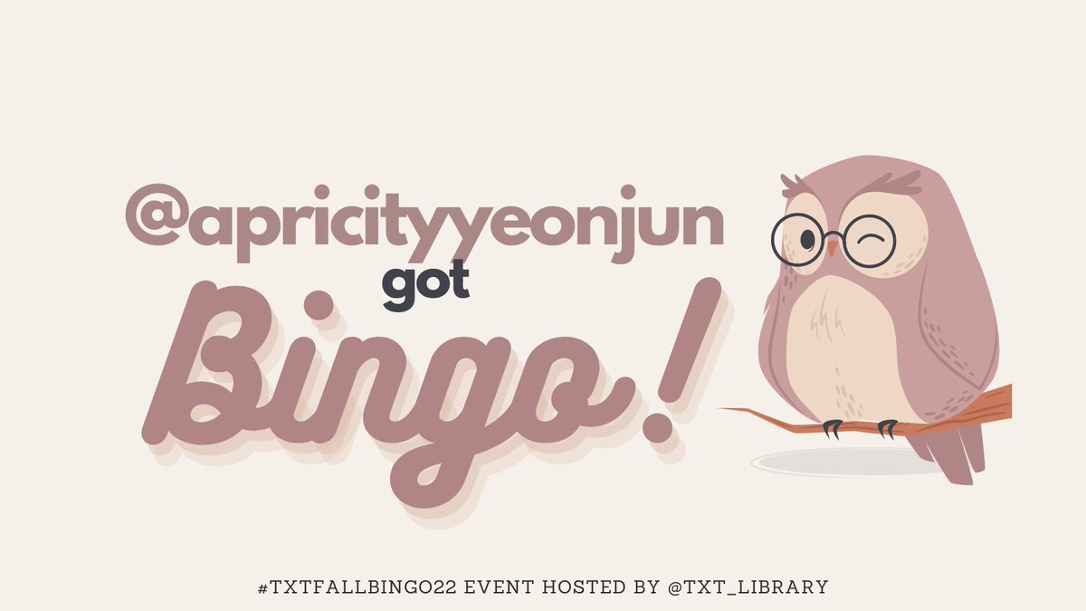 apricityyeonjun's tweet photo. got my first bingo for #TXTFallBingo22 https://t.co/V4P78cTNBZ