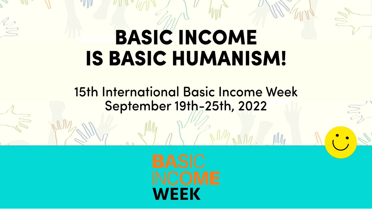 UBI4ALL_'s tweet photo. Every year in September, the Basic Income Week takes place, for the fifteenth time now, this time from 19 to 25 September. The motto for this year is Basic Income is Basic Humanism. 

You can find more information on @basicincomeweek.

#UBI #UBI4ALL #basicincomeweek https://t.co/bv7RWN9lcS