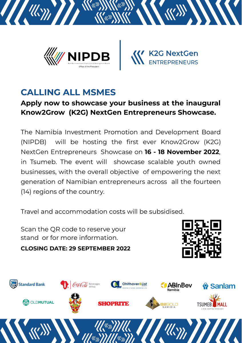 NIPDB's tweet photo. 🟢The NIPDB is looking for young innovative #Namibian entrepreneurs to join our first ever #Know2Grow #NextGen showcase taking place in Tsumeb on 16 - 18 November 2022. 

To reserve your stand, visit: https://t.co/YENj2E09xF 

🗓 CLOSING DATE: 29 SEPTEMBER 2022 https://t.co/5Xeq4FVh5i