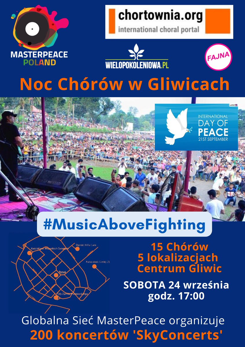 MasterPeacePL's tweet photo. #NocChórów w Gliwicach 24 września godz. 17:00 
5 miejsc koncertowych - 15 chórów #SkyConcert #MusicAboveFighting #MasterPeace #InternationalDayOfPeace #DayOfPeace #IDP2022 #Wielopokoleniowa #MasterPeacePoland #PeaceDay2022 https://t.co/PEiCI2Ganv
