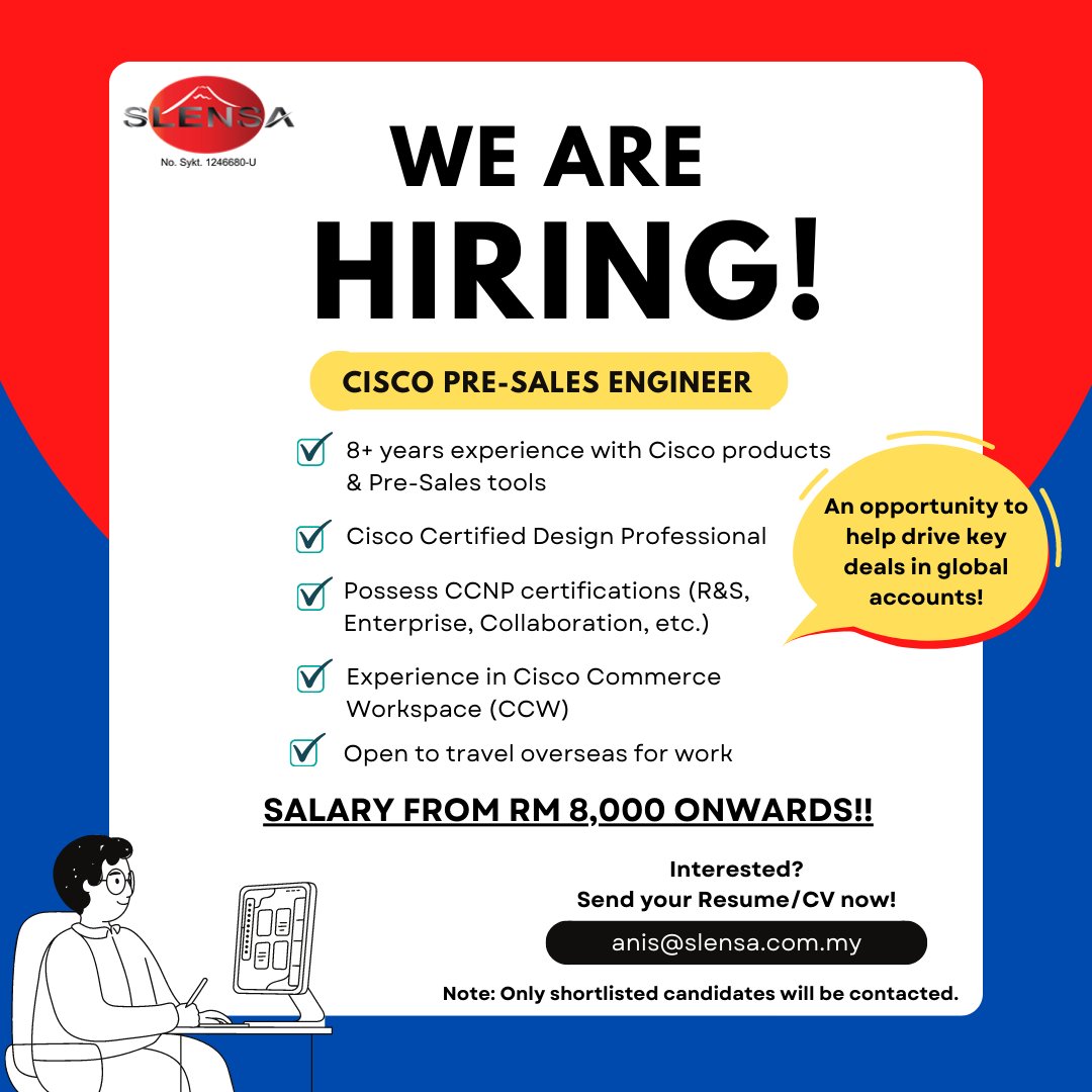 kookminis_'s tweet photo. (HELP RT)

IMMEDIATE HIRING!

CISCO PRE-SALES ENGINEER

Work Location: Kuala Lumpur

More info in the poster below!

Send your resume to: anis@slensa.com.my https://t.co/7hIv37ryGL