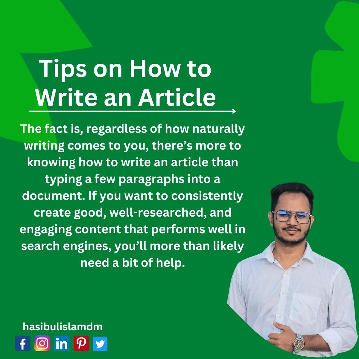 hasibulislamdm's tweet photo. Tips on How to Write an Article

The fact is, regardless of how naturally writing comes to you, there’s more to knowing how to write an article than typing a few paragraphs into a document

#artworkicle #artistsoninstagramcles #writingeanarticle #articlewriter https://t.co/2iX2EiNFKF