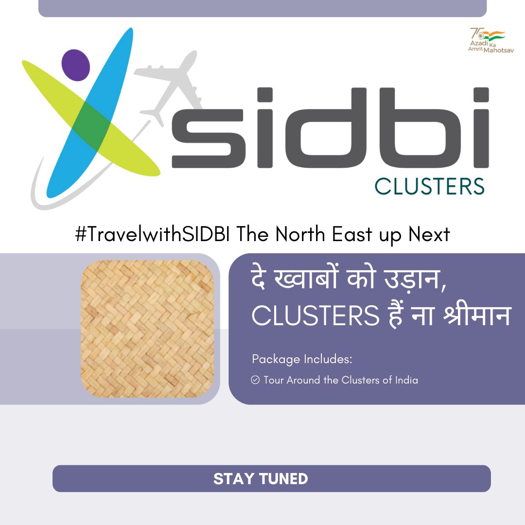 sidbiofficial's tweet photo. #TravelwithSIDBI उत्तर- पूर्व भारत अगला गंतव्य है |
बोर्ड करने के लिए अपने निकटतम सिडबी कार्यालय पर जाएँ #ClustersKiUdaan
#ClustersofSIDBI #IndianMSMEs #IncredibleIndia #DekhoApnaDesh #ClustersofIndia #TourismDay22 #AKAM https://t.co/Ettb3Vo4lG