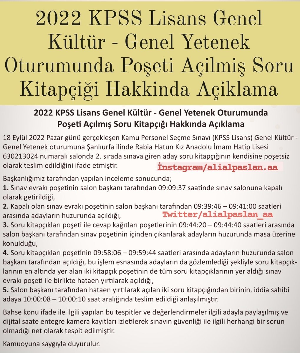 alialpaslan_aa's tweet photo. ❗ÖSYM'DEN;KPSS Lisans Genel Kültür - Genel Yetenek Oturumunda Poşeti Açılmış Soru Kitapçığı Hakkında Açıklama!
#kpss #kpsslisans #kpsslisans2022 #lisanskpss #kpss22 #kpss2022 #2022kpss #lisans #lisans22 #lisans2022 #ösym https://t.co/5kSnhhaQHk