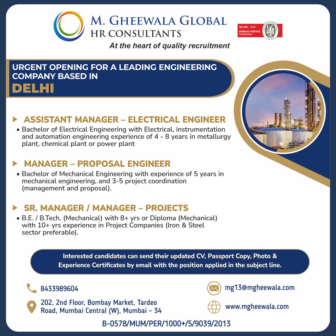 mgheewala_hrc's tweet photo. Job Vacancies for #Delhi
Interested Candidates can send the updated resume to mg13@mgheewala.com
Learn More https://t.co/Ps4bxvjpD1
#manager #assistantmanager #electricalengineer #engineer #proposalengineer #seniormanager #projectmanager #mechanicalengineer #chemicalplant https://t.co/J11Q3iU8K0