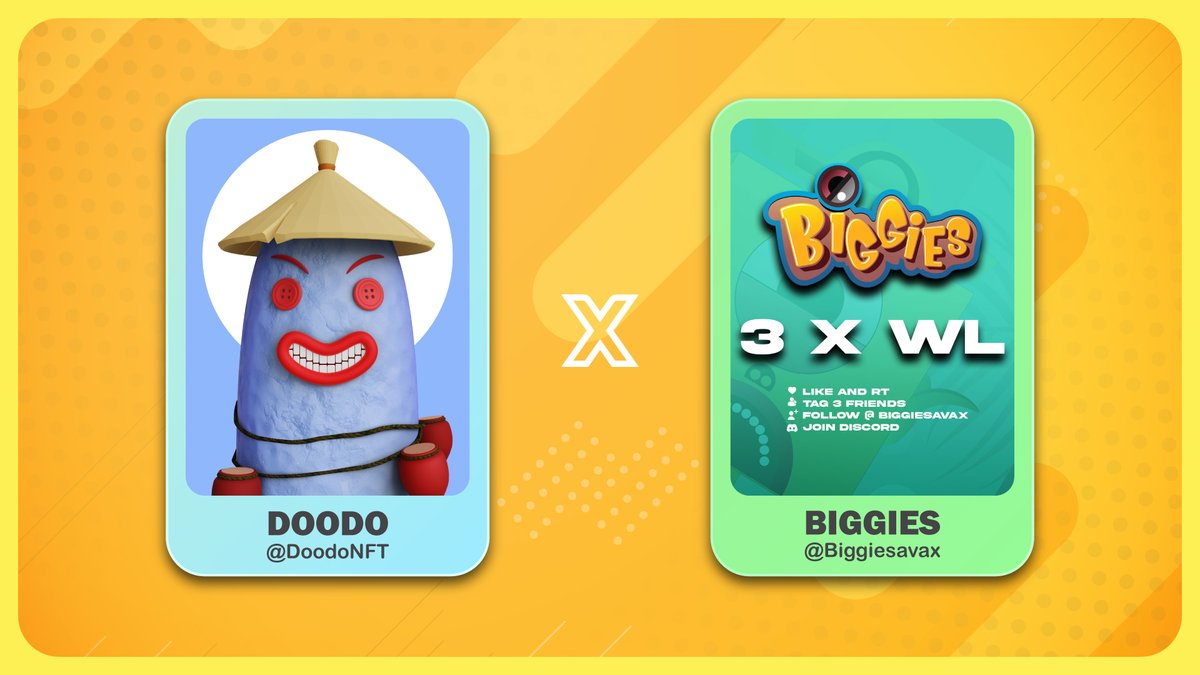 doodonft's tweet photo. 🎁Collab #WLGiveaway🎁

DOODO  X  BIGGIES

Prizes:
🏆3 WL from @doodonft
🏆3 WL from @Biggiesavax

To Enter:
1️⃣Follow @doodonft and @Biggiesavax
2️⃣❤ &amp; RT
3️⃣Tag 3 friends.

24H⏰

#doodonft #NFT #NFTGiveaway #NFTProjects #NFTs #nftart #NFTGiveaways #ETH #BTC #NFTshill #AVAX https://t.co/pMAX4gW56I