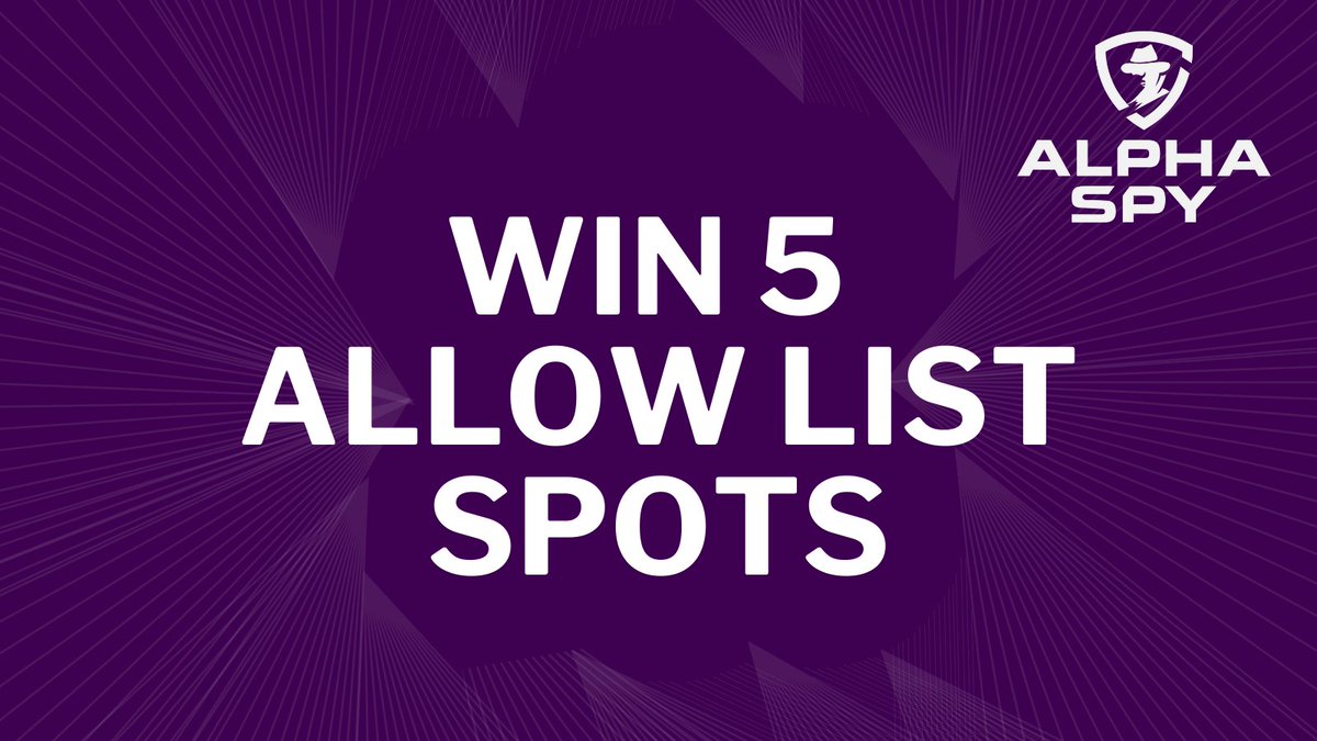 AlphaSpynft's tweet photo. Who wants some allow list spot? 👀

🎁Allow list spot giveaway🎁

✨ 5 Allow list spots

Entry:
✅Follow Us
✅Like &amp; RT
✅Tag 3 friends

⏰24 HOURS, 🏆 5 Winners

#NFT #NFTGiveaways #ETH #AlphaSpy https://t.co/CIvF0jT0p9