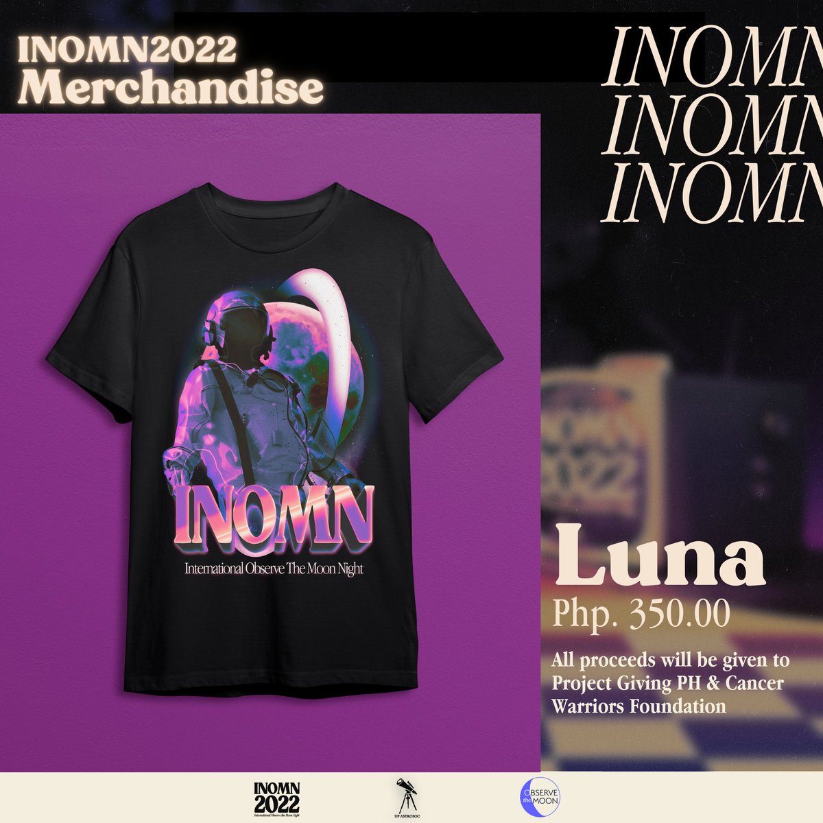 upastrosoc's tweet photo. Wear the beauty of Selene by treating yourself (and your celestial loved ones 😉) with this year's official InOMN shirts! Bask in the glow of Luna, Mayari, and Selene as you experience this year's event with style.

#InoMN2022
#ObserveTheMoon
#ReminiscingTheFuture https://t.co/D1aG8sKLPs