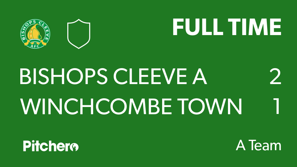 BishopsCleeveFC's tweet photo. FULL TIME: Bishops Cleeve A 2 - 1 Winchcombe Town First
#BISWIN #Pitchero
https://t.co/hn2PqB7nXR https://t.co/1ObuliTvNm