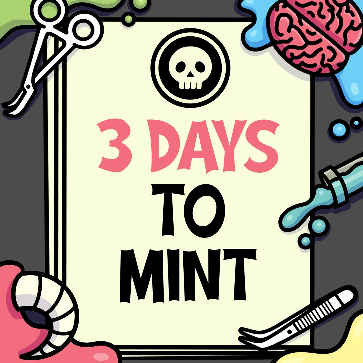 Three days until we mint! ⁣Don't forget to mark your calendars. It's sure to be...monstrous. 💀 Like, RT and drop your wallet address. We're picking 5 last-minute winners.