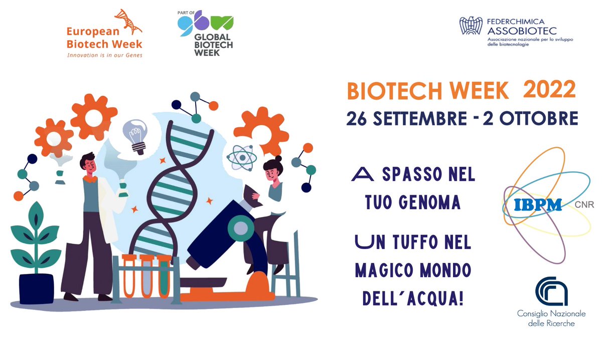 📌26-30 settembre | #EBW2022 #biotechweek Il #Cnr_Ibpm alla @biotechweek 2022 Diversi gli appuntamenti per due proposte di eventi con le scuole: 🧬A spasso nel tuo genoma 💧Un tuffo nel magico mondo dell’acqua! Leggi tutto al link👇 cnr.it/it/evento/18077