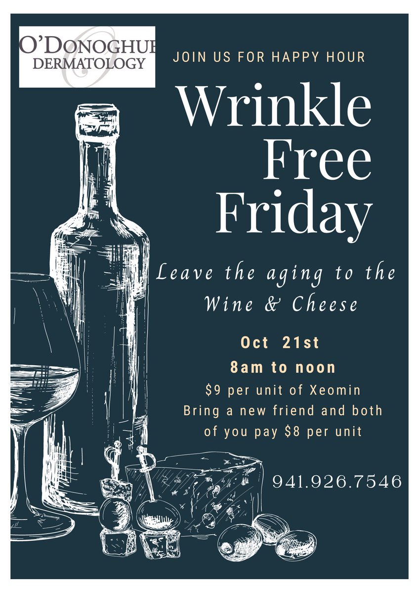 derm2009's tweet photo. Oct 21st Happy Hour w/ O'Donoghue Dermatology and Juvenus Med Spa!
Specials on Xeomin #smarttox
Walk-in availability!! https://t.co/KkcK50akrj https://t.co/zCAJS6T6F3