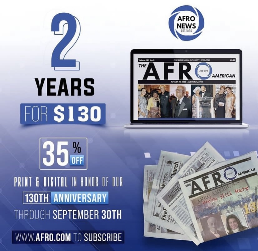 afronews's tweet photo. Our Anniversary gift to you - Print & Digital for 2 years for $130 visit https://t.co/sid55cyq1x to Subscribe. This offer only lasts for six more days, so take advantage of this promotion while you still can! #afronews #afro130 https://t.co/Swh4Ldo1H2
