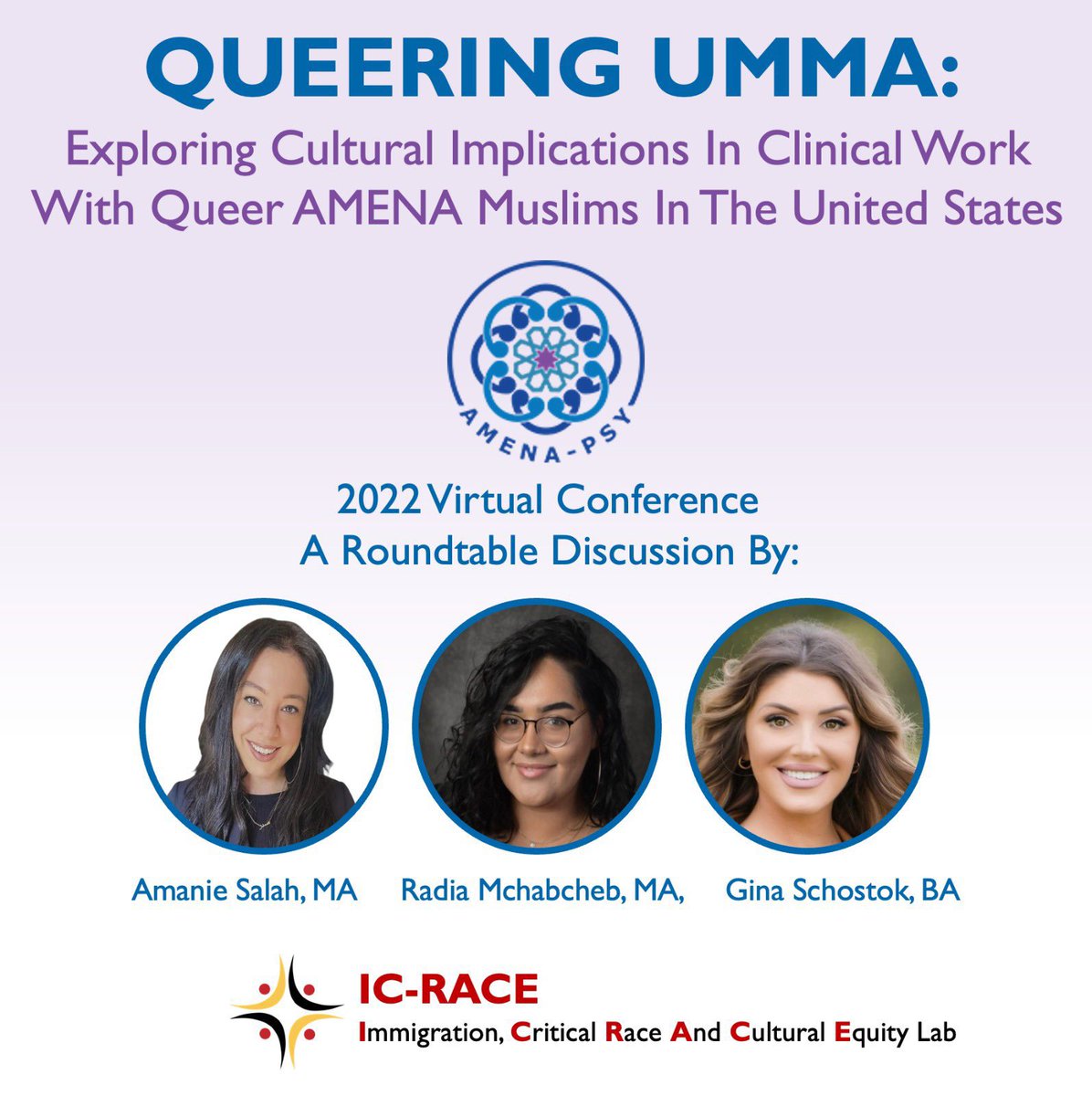 ICRaceLab's tweet photo. #AMENAPsy2022🧿
We are proud of our @ICRaceLab students presenting “Exploring Cultural Implications in Clinical Work with #Queer #AMENA Muslims in the United States”today at the @amenapsy conference. @radiamch @Amanie_23 @HYAdames @NYChavez https://t.co/abKl5KyTl5