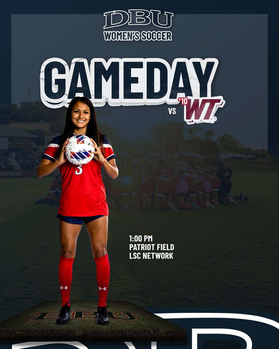 DBUWomensSoccer's tweet photo. Top 🔟 matchup this afternoon with West Texas A&amp;M!

🕐: 1 PM
🏟️: Patriot Field
📺: https://t.co/7xeKpyPnOI https://t.co/cWGK6YLxYq
