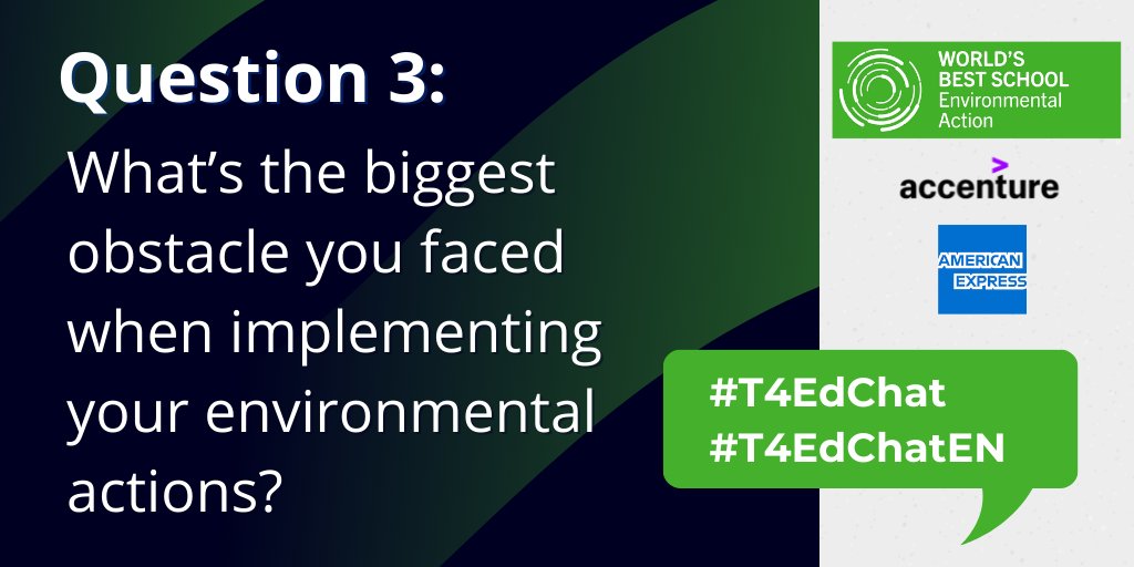 T4EduC's tweet photo. Q3. What’s the biggest obstacle you faced when implementing your environmental actions?

#T4EdChat
#T4EdChatEN
#WorldEduWeek

@Accenture https://t.co/FWi6HY80QV