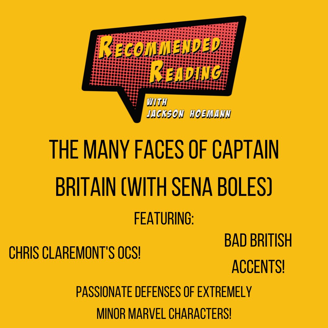 ReccReadingCast's tweet image. Today Jackson and @kugrash jump across the pond to examine the legacy and history of Marvel UK's answer to Captain America! Join us for the strange history of the Braddock siblings, goofy multiverse shenanigans, and lengthy defenses about characters with very few appearances!