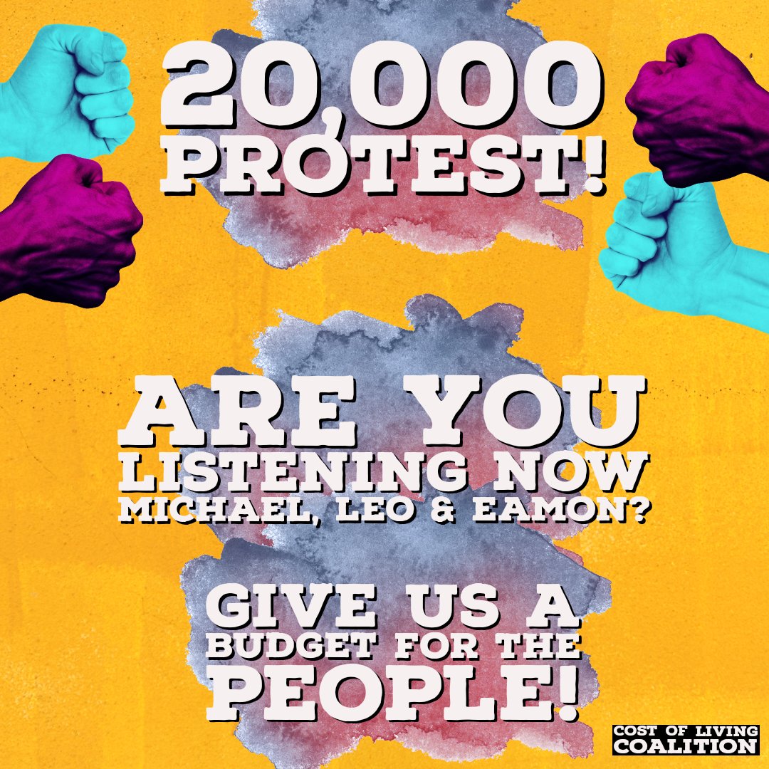 COLCIreland's tweet photo. Are you listening now Michael, Leo, Eamon? 20,000 people marched today to demand a people's budget. 

If this government doesn't deliver we will return to the streets on Nov 12th! https://t.co/7ec5zMVpnw