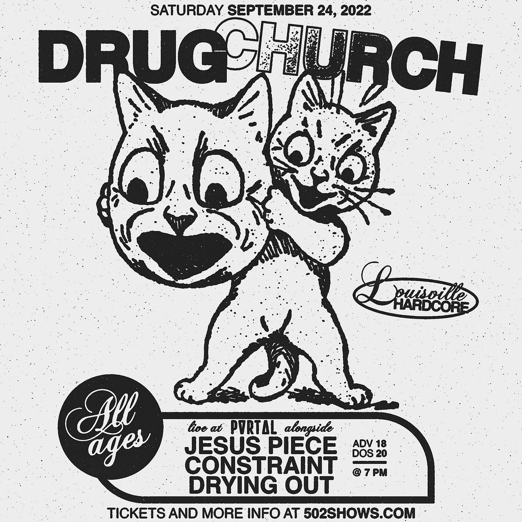 502Shows's tweet photo. TONIGHT AT PORTAL

@DrugChurch
@JesusPieceHC 
@constraint502 
@dryingoutky 

$20 AT THE DOOR OR AT https://t.co/ujOq28qfNI https://t.co/JTdRi6h1eA