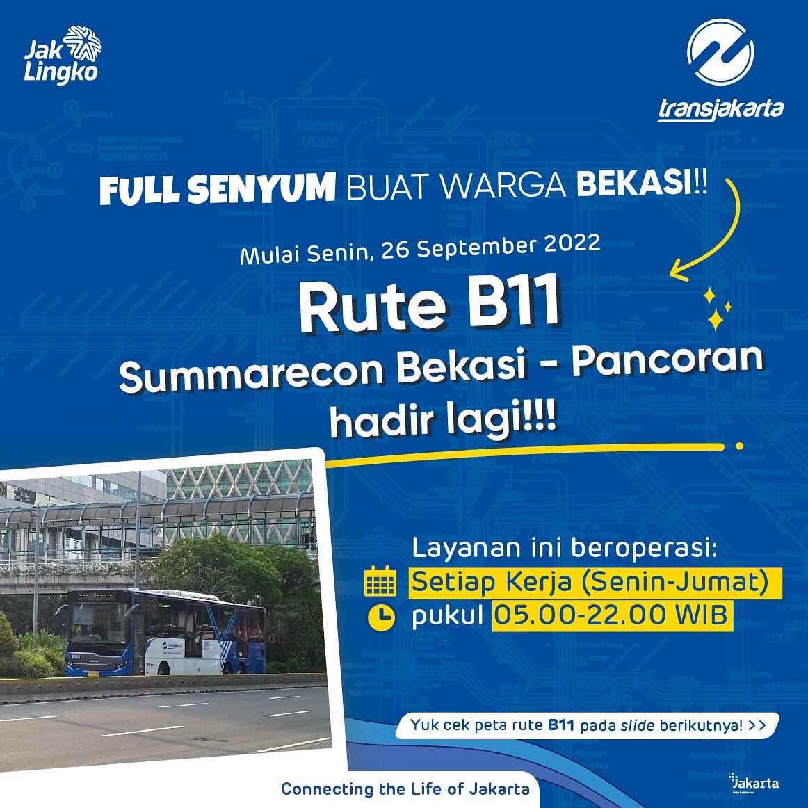 PT_Transjakarta's tweet photo. Sahabat TiJe, mulai Senin, 26 September 2022, layanan Transjakarta rute B11 Summarecon bekasi - Pancoran Tugu kembali beroperasi melayani pelanggan.

Layanan ini beroperasi Setiap Hari Kerja (Senin-Jumat)
Pukul 05.00 - 22.00 WIB

Cek peta rute B11 pada postingan di atas! https://t.co/CjKEiqkhwl