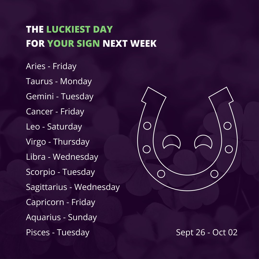 EverydayHoro's tweet photo. Find out which day will be the luckiest for you next week! 🤞 https://t.co/m89YxaFOZ4