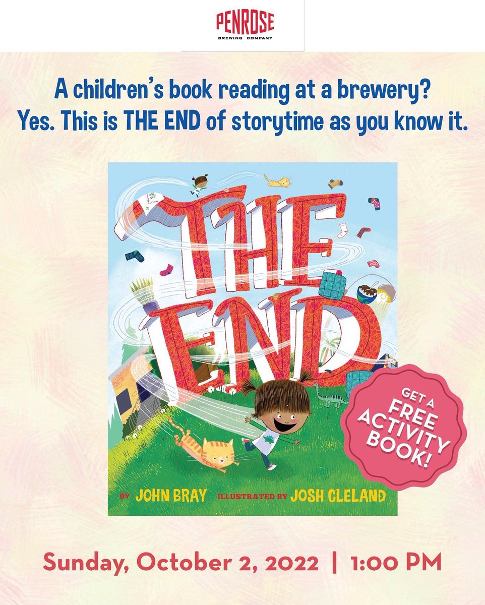 jhnrbry's tweet photo. Sunday, October 2, 1pm: THE END of storytime as you know it! 

I’ll be reading my new book, THE END, at Penrose Brewing (Geneva, IL), passing out custom cookies for the kids, and more. #familyfun #weekendplans #chicagodad
#chicagomom #kidfriendly #genevail #CraftBeer https://t.co/Cvtflw72oX