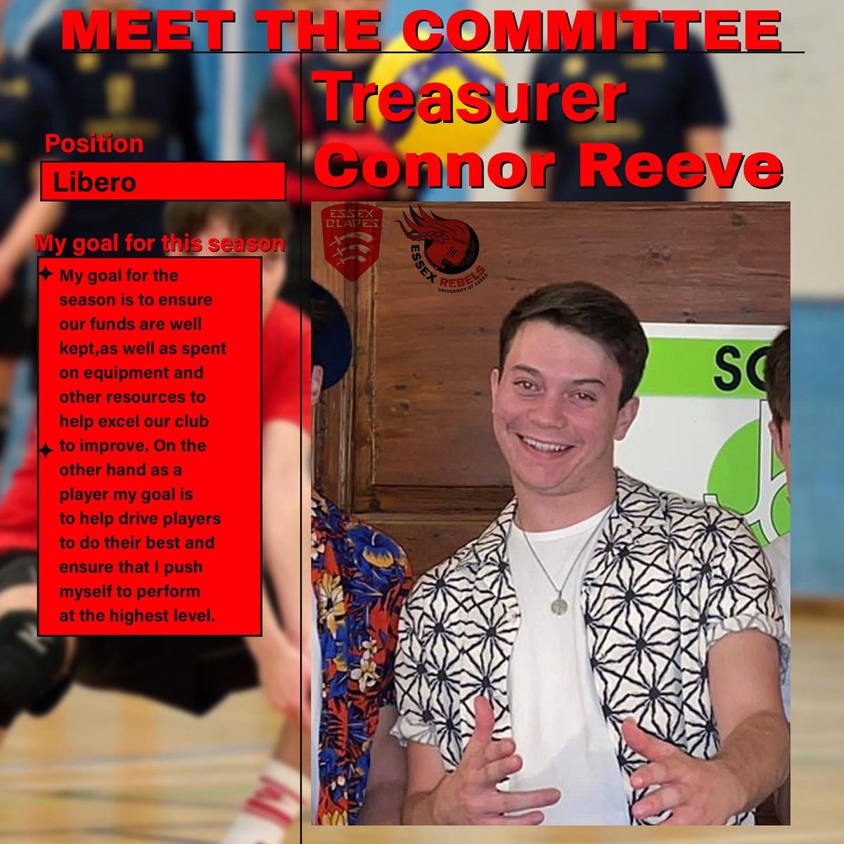 MEET THE COMMITTEE 
Secretary: Bernard Junior Quarshie 
Treasurer: Connor Reeve
