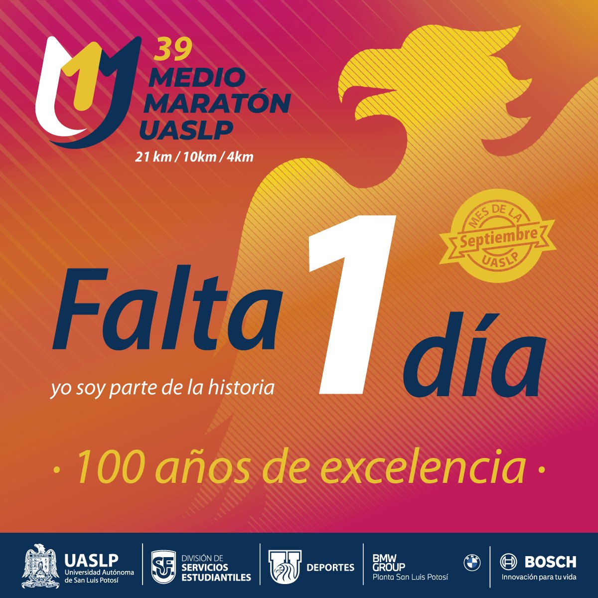 ¡Se acerca el día! 

XXXIX Medio Maratón Atlético Universitario "100 años de Excelencia" y carreras de 10 km y 4 km 🥇🥈🥉  

#MesdelaUASLP
#ÁguilasUASLP
#CienAñosUASLP #RumboAlCentenarioUASLP